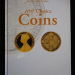 本－９０４－８古銭　古書書籍 auction資料 銀座コインオークション 100 Choice Coins 20周年記念 平成20年11月